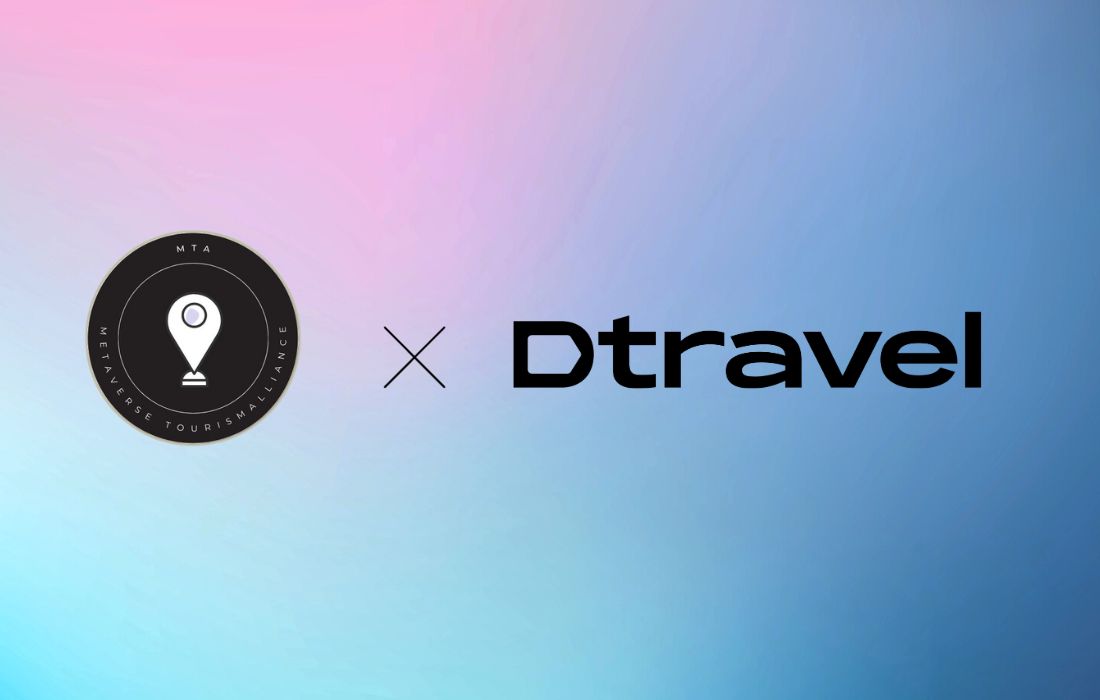 Metaverse Tourism Association partners with Dtravel to evolve the Hybrid Future of Tourism
